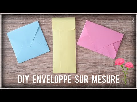 DIY facile  3 types d'enveloppes sur mesure (selon taille carte