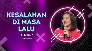 Kesalahan Di Masa Lalu - Henny Kristianus