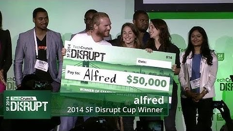 Alfred Wins the 2014 TechCrunch Disrupt Cup | Disrupt SF 2014