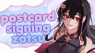 【ZATSU】signing postcards with you !!【#VSPOEN #AryaKuroha】