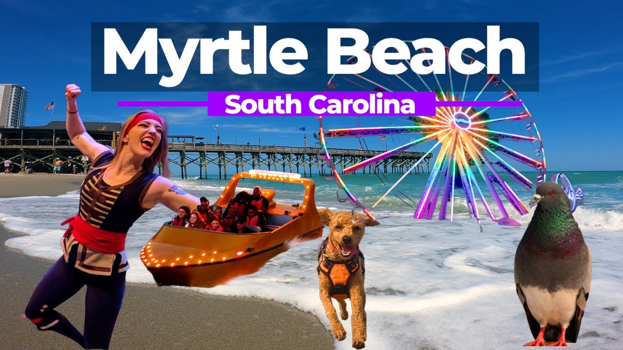 MYRTLE BEACH - Broadway at the Beach, Barefoot Landing, Boardwalk, & RV & Nature Parks