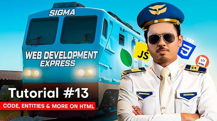 Entities, Code tag and more on HTML | Sigma Web Development Course - Tutorial #13