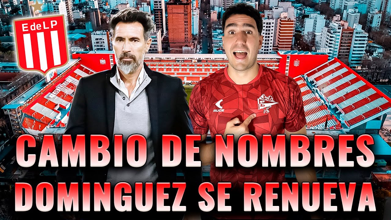 #Estudiantes Dominguez cambia nombres y espera recambios con el MERCADO ...