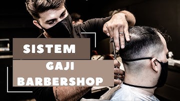 SISTEM GAJI BARBERSHOP