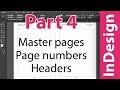 InDesign training: Master pages, auto page numbering and headers. Putting A Book Together PART 4