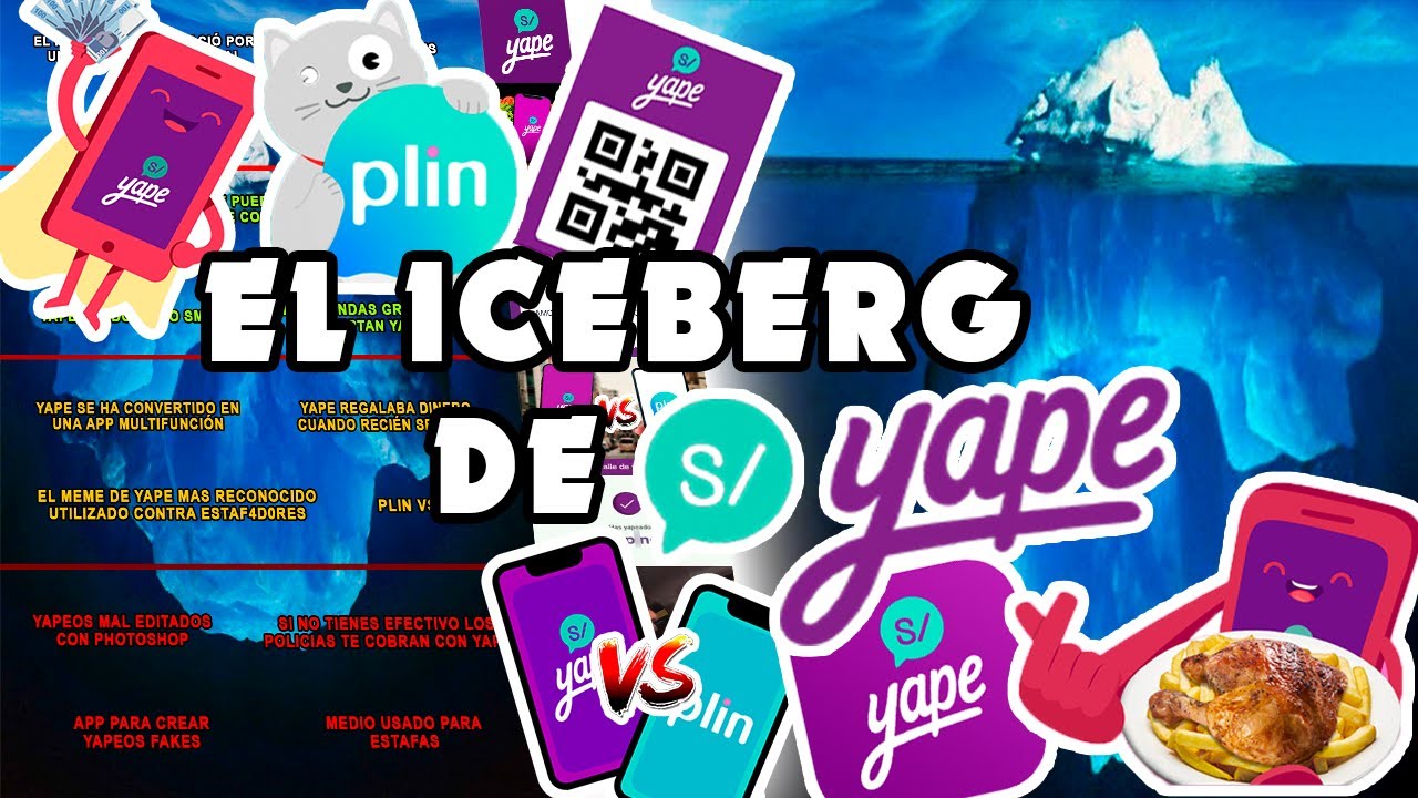 El Iceberg de YAPE