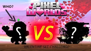 Information Valentine Set Challenge With My GirlFriend In Pixel Worlds !!! Guide