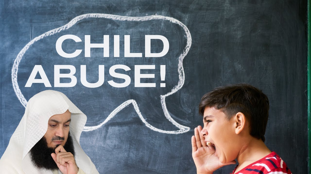 When a Parent ABUSES their Child - Mufti Menk