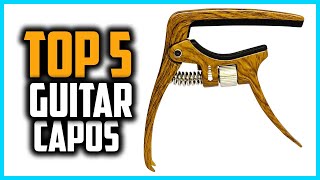 Top 5 Best Guitar Capos in 2024