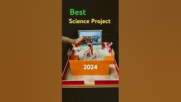best science project 2024