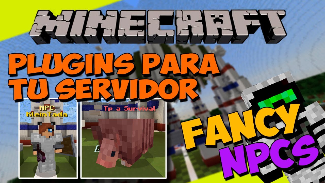 PLUGINS para tu SERVIDOR de Minecraft - FANCYNPCS (Crea NPCs Avanzados ...