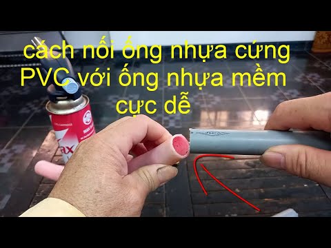 Video: Bạn có thể dán ống nhựa PVC dẻo không?