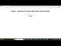React - clearing an input value after form submit | How to reset form in react js Mp3 Song