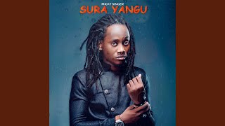 Sura Yangu - Micky Singer
