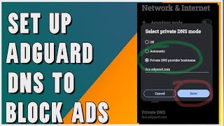 how to set up adguard dns on android || Block Ads and Mobile Trackers