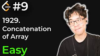 So Many Cool Concepts To Learn | 1929. Concatenation of Array | LeetCode Arc Episode 9