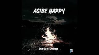 Kabza de Small & Dj Maphorisa ft Ami Faku - Asibe Happy (Dawn Deep Remix)