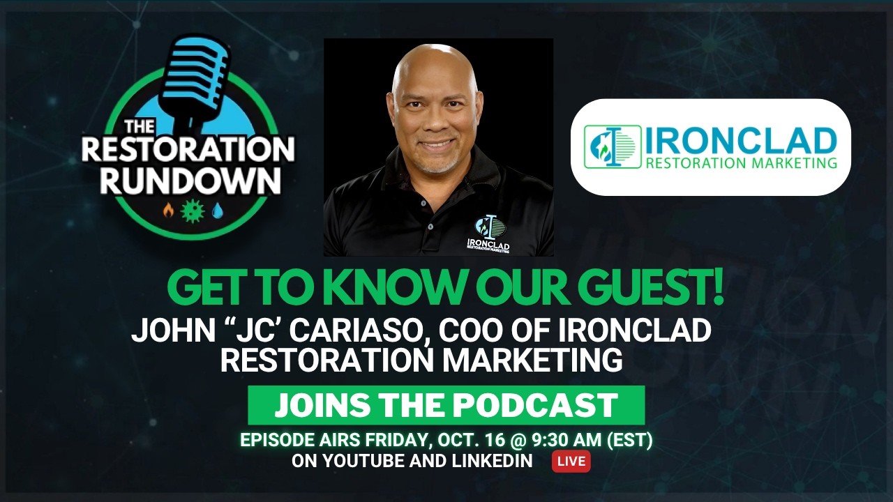 JC from Ironclad Joins Us Next Friday: The 2 Problems He Sees in Every Restoration Company