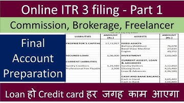 Income Tax Return for LIC agent, Freelancer  -  Final Account Preparation | Online ITR 2021-22