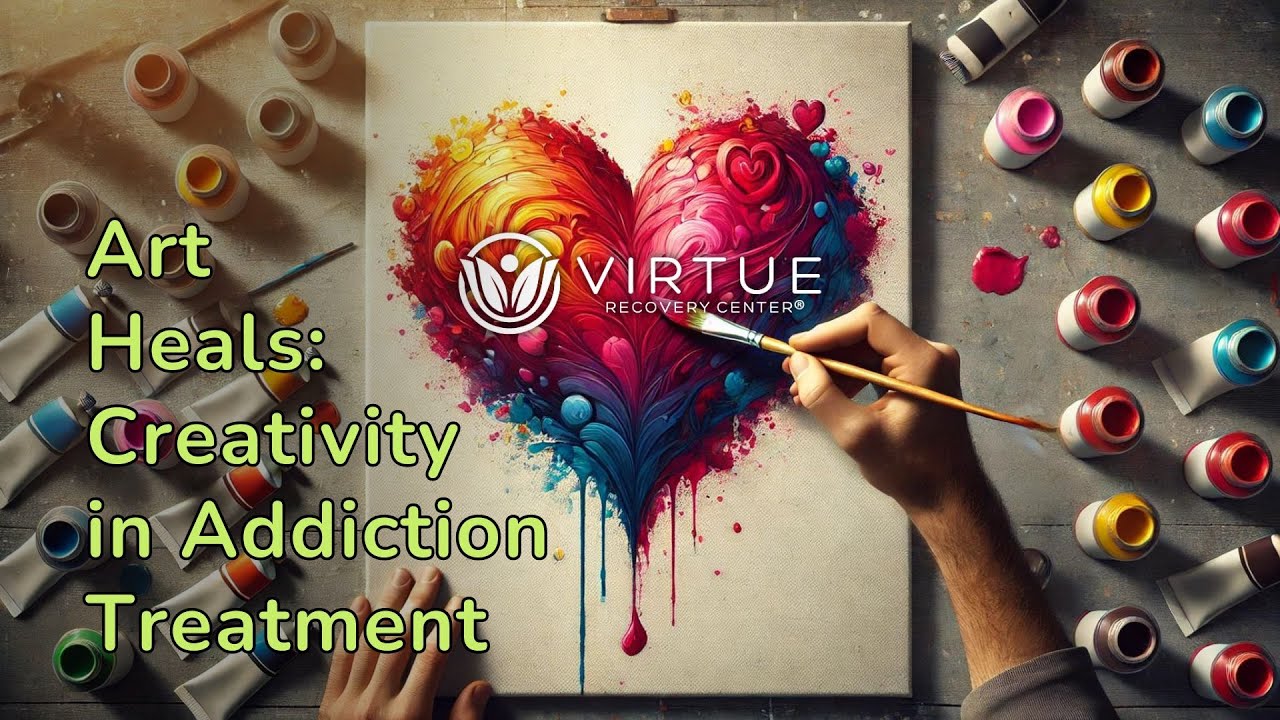 Art Heals: Creativity in Addiction Treatment