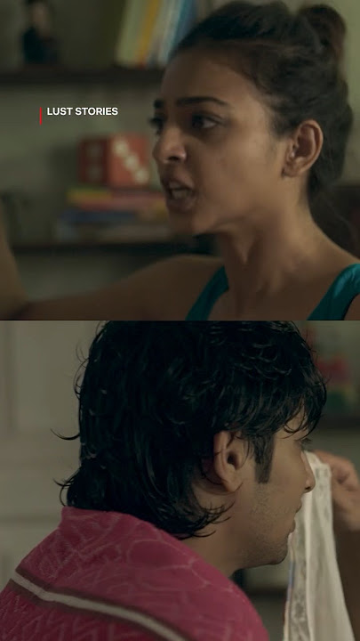 Radhika Apte LOSES Her Cool while SUSPECTING Akash Thosar! 😳😱#LustStories