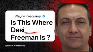 Desi Freeman Updates ? Is This Where Desi Freeman Is ?