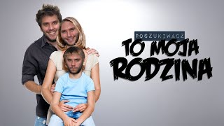 TO MOJA RODZINA | Poszukiwacz #439