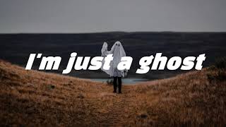Yaeow  Im Just A Ghost 