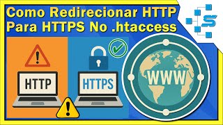 Como Redirecionar HTTP Para HTTPS No .htaccess [Fácil]