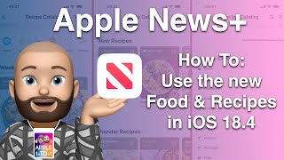 How to Use Apple News+ Food/Recipes in iOS 18.4 🍽️ | Full Tutorial! screenshot 2