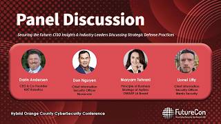 CISO Panel | Orange County CyberSecurity Event | July 23rd, 2026 CISO Panel | Orange County CyberSecurity Event | July 23rd, 2026