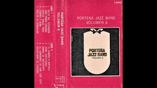 Porteña Jazz Band - Volumen 6 [1973]