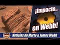 Últimas noticias de MARTE e IMPACTO en el telescopio JAMES WEBB