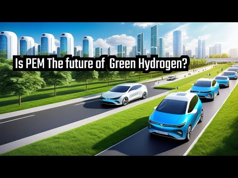 Is PEM the future of Green Hydrogen?