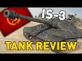 World of Tanks || IS-3 - Tank Review