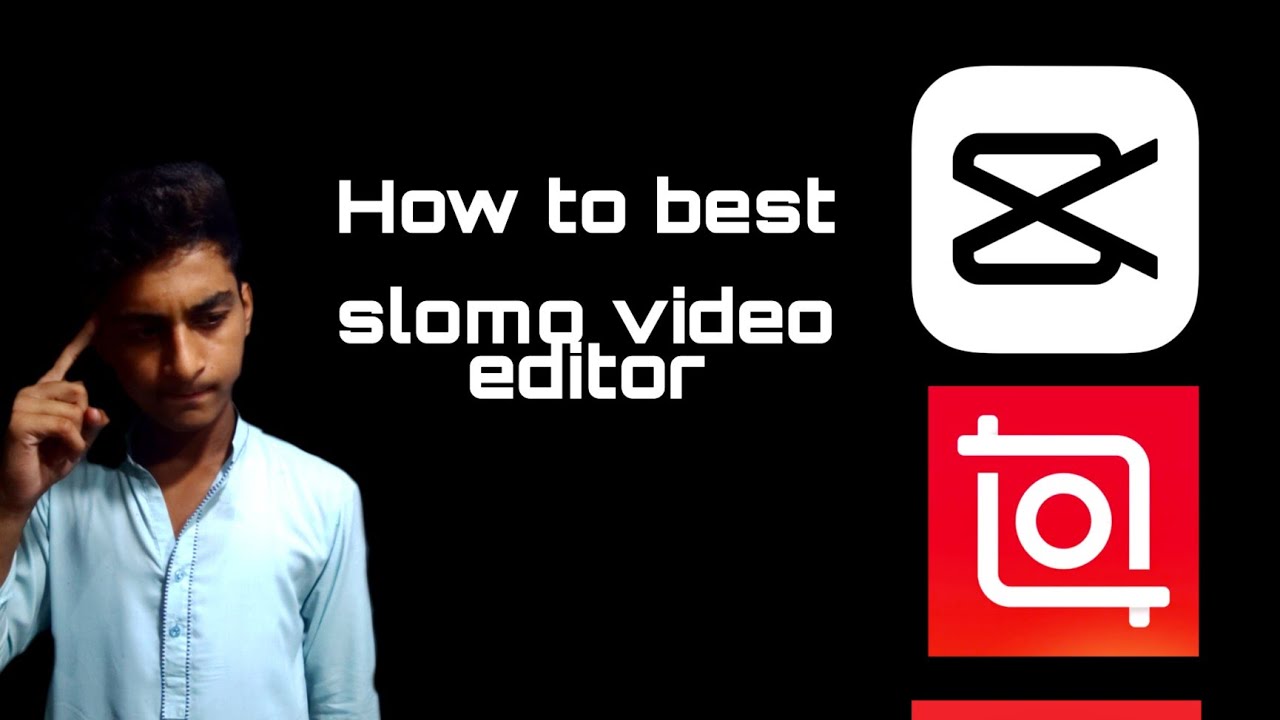 how to best slow mo video editor /done Enjoy Ahad
