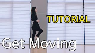 Get Moving (CBA4LDF) Line Dance 💕TUTORIAL |스텝설명