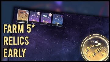 How to Farm 5 Star Relics EARLY | Honkai: Star Rail