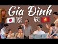 【Việt Nam và Nhật Bản 】Khác biệt trong gia đình Việt Nam và Nhật Bản 日本の家族とベトナムの家族の違い