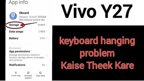 Vivo Y27 phone main keyboard hanging problem kaise theek kare, keyboard settings