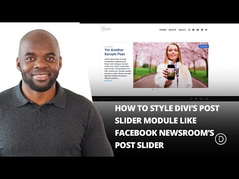 How to Style Divi’s Post Slider Module like Facebook Newsroom’s Post Slider