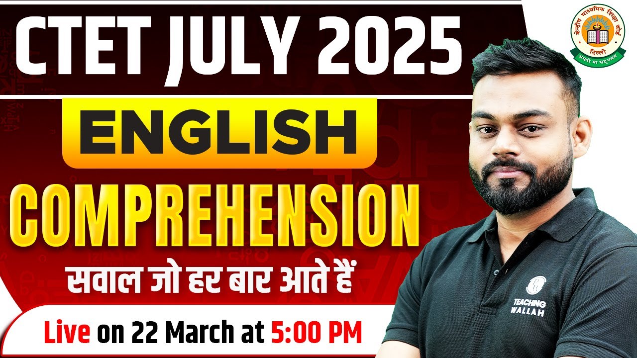 English Comprehension for CTET 2025 | English for CTET JULY 2025 ...