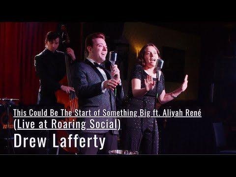 This Could Be The Start of Something Big (Live at RoSo) (ft. Aliyah René) - Drew Lafferty