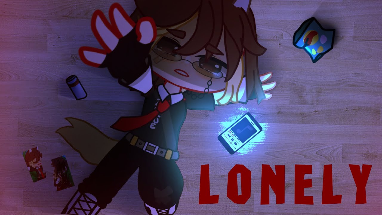 LONELY Meme Gacha Club Animation Flash Warning YouTube Lonely meme gacha club animation flash warning youtube