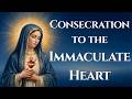 Consecration to the Immaculate Heart of Mary