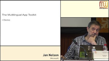 Jan Nelson (Microsoft): The Multilingual App Toolkit Version 3.0 (MLW 7)