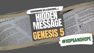 Hidden Message in Genesis 5