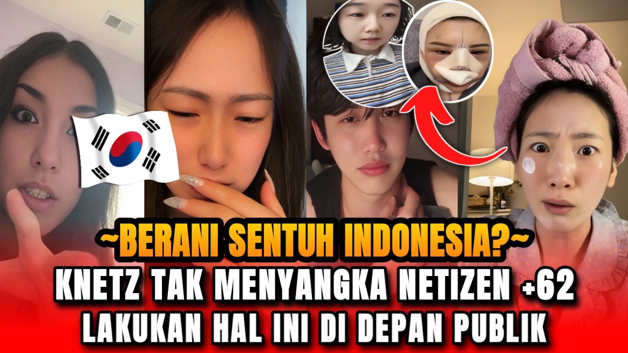Berani Sentuh Indonesia? Gara-gara Ini Netizen +62 Bikin Knetz Terkejut!