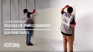 ¿Cómo instalar placas de fibrocemento Superboard de Eternit?