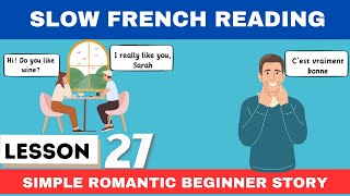 Slow French Reading | Simple Beginner Story | 27th Lesson #learnfrench